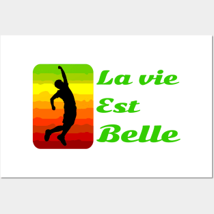 La vie est belle! Posters and Art